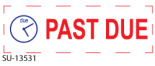 "Past Due" 2 Color Pre-inked Stamp